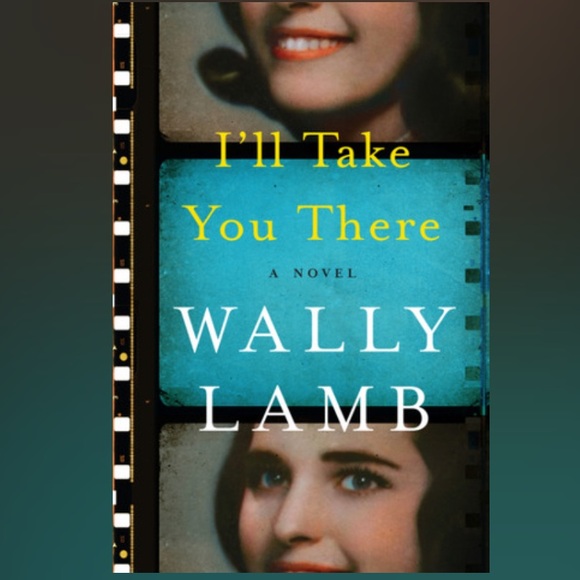 I’ll Take You There by Wally Lamb Bestselling Author Hardcover Hardback Book - Picture 3 of 8
